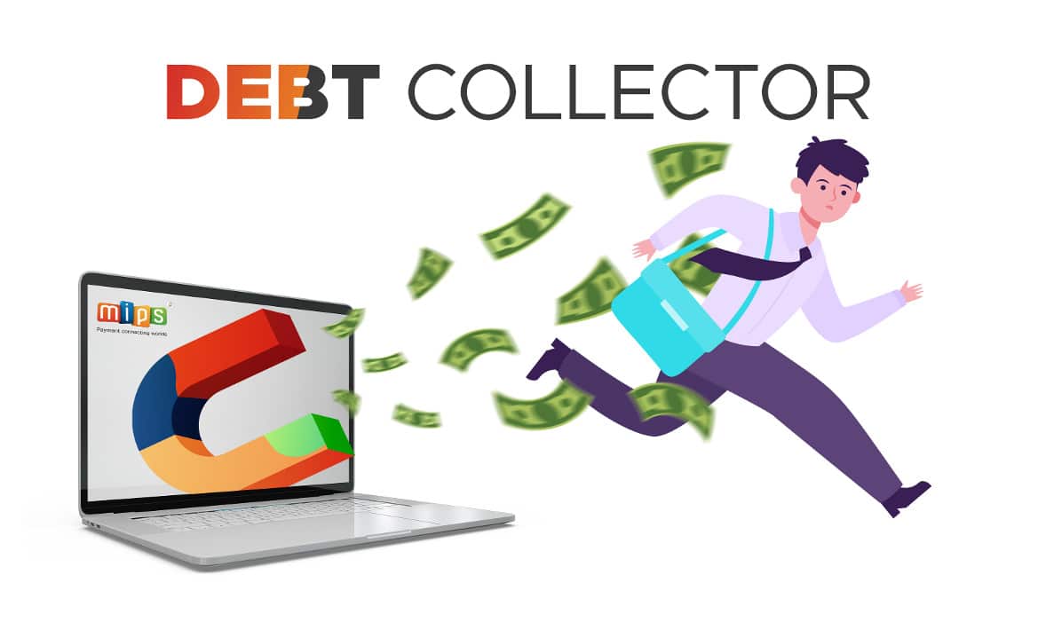 Debt Collector Tool MIPS News